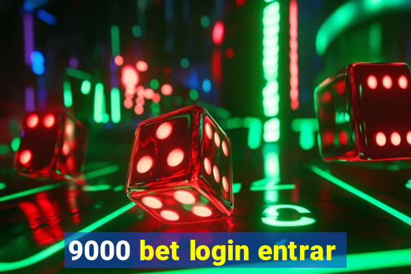 9000 bet login entrar